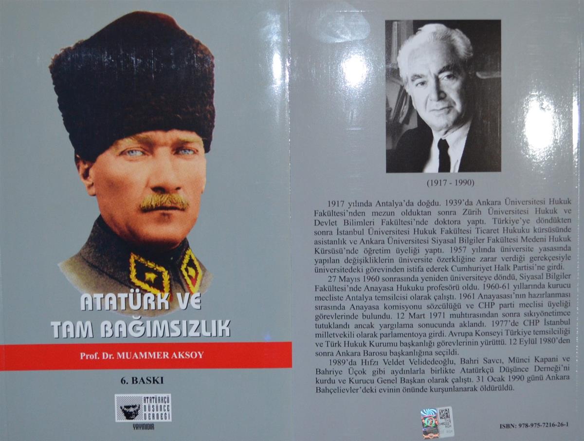 ATATÜRK VE TAM BAĞIMSIZLIK
